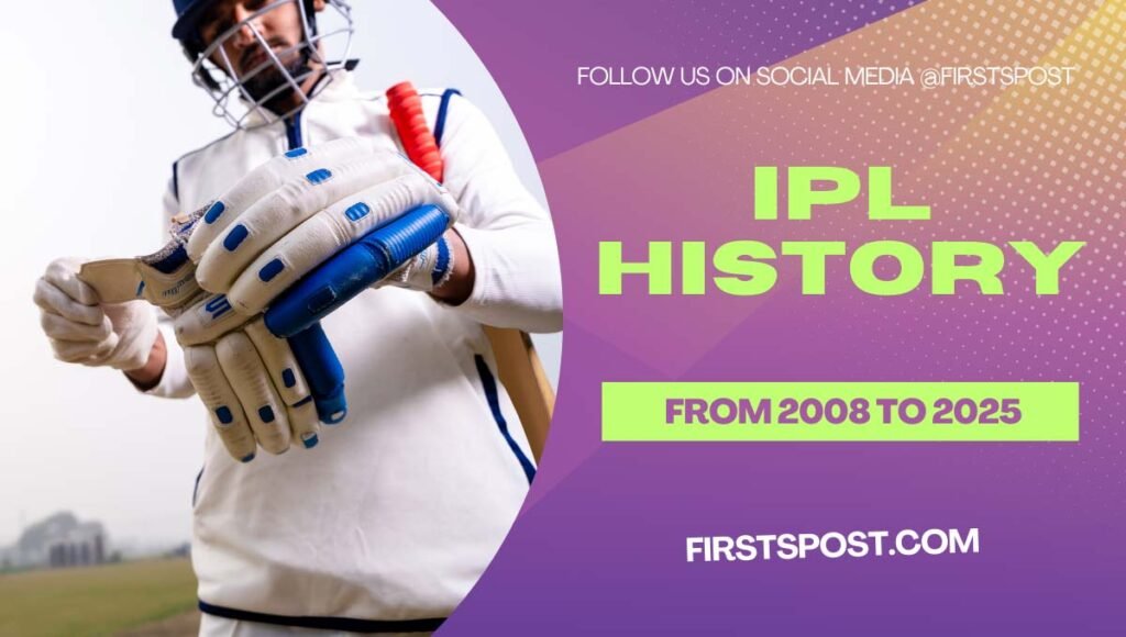 IPL History